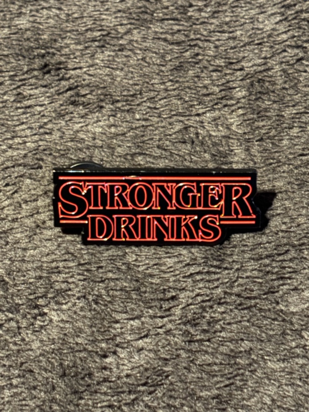 Stronger Drinks Stranger Things Parody Metal Enamel Pin